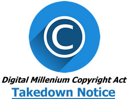 DMCA Policy - Takedown Notice